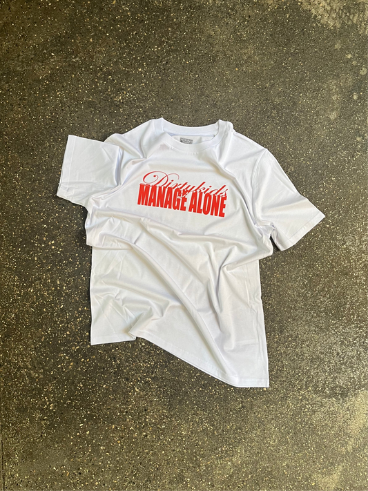 MANAGE ALONE TEE